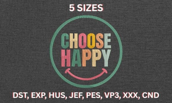 Choose Happy Embroidery
