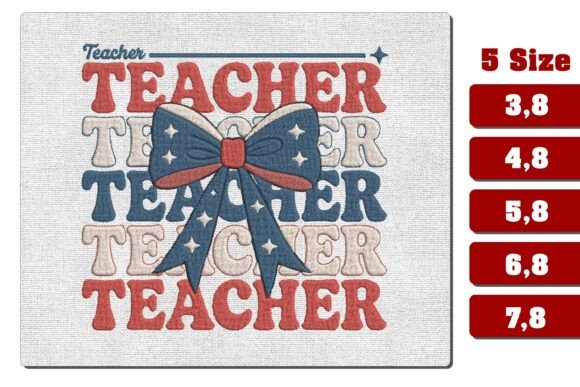 Patriotic Teacher Bow Embroidery Design