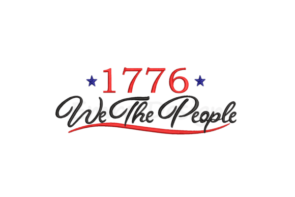 We the People 1776 Embroidery